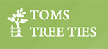 Toms Tree Ties