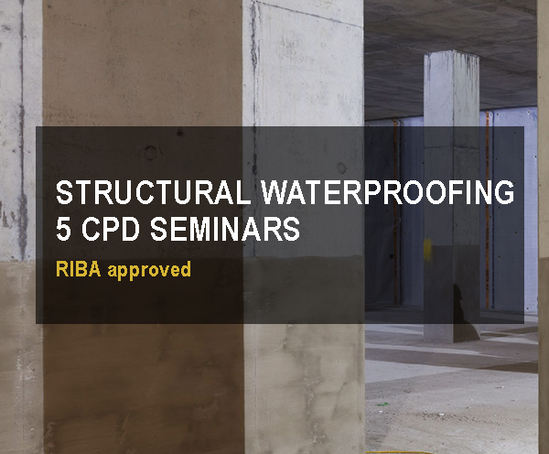 Structural waterproofing - 5 CPD seminars